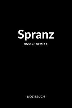 Spranz: Notizbuch A5 120 Seiten Dotted | Punktraster Notizblock/Journal/Notebook für deine Stadt. (German Edition)