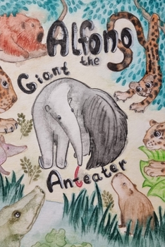 Paperback Alfonso the Giant Anteater Book