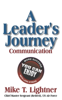 Paperback A Leader's Journey: Communication Book