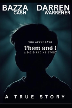 Paperback Them and i: A D.I.D and Me Story Book