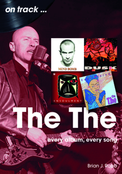 Paperback The the: Every Album, Every Song Book