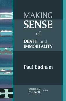 Paperback Making Sense of Death and Immortality Book