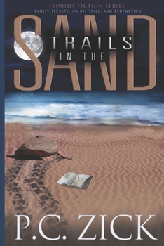Trails in the Sand - Book #2 of the Florida Fiction