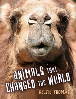 Hardcover Animals That Changed the World Book
