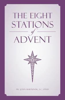 Paperback The Eight Stations of Advent Book