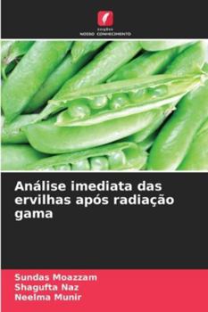Paperback Análise imediata das ervilhas após radiação gama [Portuguese] Book