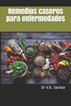 Paperback Remedios caseros para enfermedades [Spanish] Book