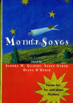 Hardcover Mothersongs: Poems For, By, and about Mothers Book