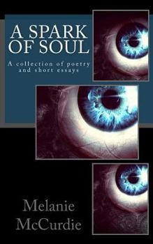 Paperback A Spark of Soul Book