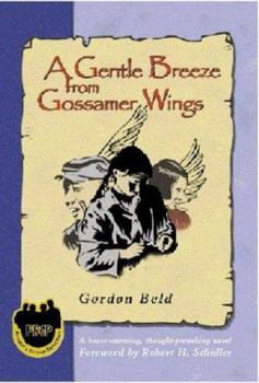 Paperback A Gentle Breeze from Gossamer Wings Book
