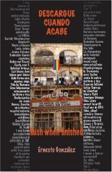 Paperback Descargue Cuando Acabe: Flush When Finished [Spanish] Book