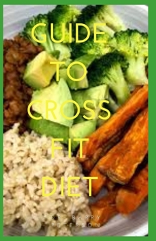Paperback Guide to Crossfit Diet Book