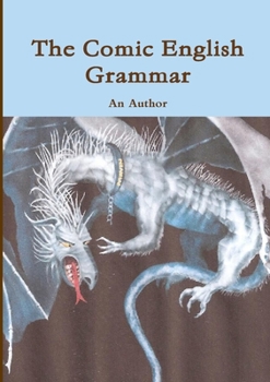 Paperback The comic English Grammar Book