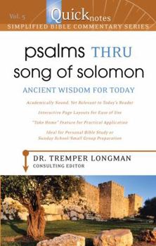 Paperback Quicknotes Simplified Bible Commentary Vol. 5: Psalms Thru Song of Solomon Book