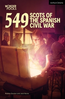 Paperback 549: Scots of the Spanish Civil War Book
