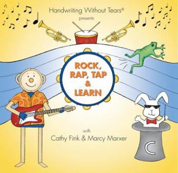 Audio CD Rock, Rap, Tap, and Learn Readiness to Printing CD (Handwriting Without Tears) Book