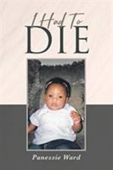 Paperback I Had To Die Book