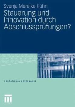 Paperback Steuerung Und Innovation Durch Abschlussprüfungen? [German] Book