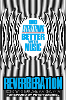 Paperback Reverberación / Reverberation: Estimula Tu Cerebro Y Mejora Tu Vida Con Músic / Stimulate Your Brain and Improve Your Life with Musica [Spanish] Book