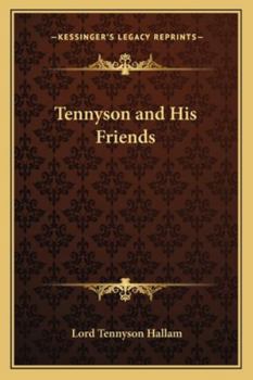 Paperback Tennyson and His Friends Book