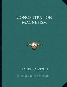 Paperback Concentration Magnetism Book