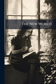 Paperback The New World: College Readings in English Book