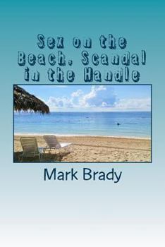Paperback Sex on the Beach: Scandal in the Handle Book