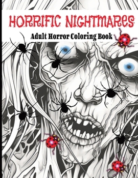 Paperback Horrific Nightmares- Adult Horror Coloring Book