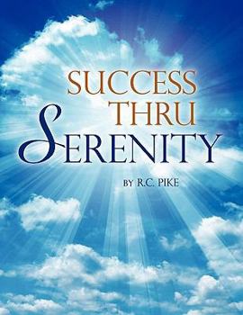 Paperback Success Thru Serenity Book