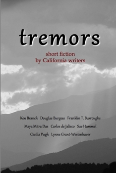 Paperback Tremors: Short Fiction by California Writers Book