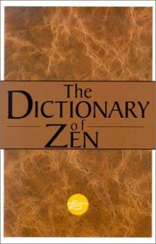 Paperback The Dictionary of Zen Book