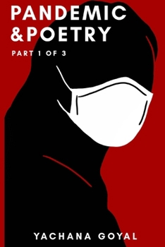 Paperback Pandemic & Poetry: Book 1 of 3 Book