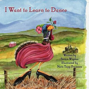 Paperback I Want To Learn To Dance Book