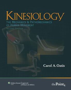 Hardcover Kinesiology: The Mechanics and Pathomechanics of Human Movement [With CDROM] Book