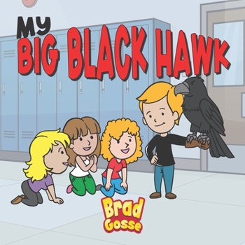 Paperback My Big Black Hawk Book