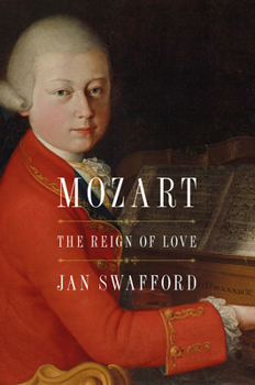 Hardcover Mozart: The Reign of Love Book