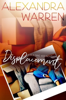 Paperback Displacement: A Building 402 Novella Book