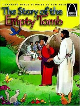 Paperback The Story of the Empty Tomb - Arch Books Book