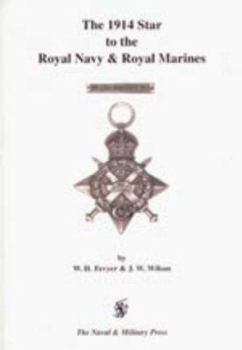 Paperback 1914 Star to the Royal Navy and Royal Marines. Book