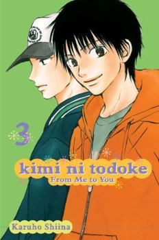 KIMI NI TODOKE N.03 - Book #3 of the 君に届け [Kimi ni Todoke]