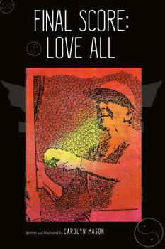 Paperback Final Score: Love All: Memories about my friend Doris Book