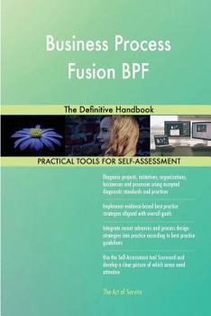 Paperback Business Process Fusion BPF: The Definitive Handbook Book