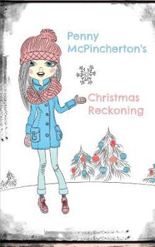 Paperback Penny McPincherton's Christmas Reckoning Book