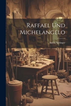 Paperback Raffael Und Michelangelo [German] Book