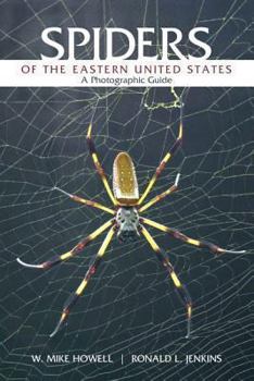 Paperback Spiders of the Eastern United States: A Photographic Guide Book