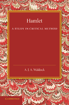 Paperback Hamlet: A Study in Critical Method Book