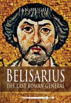 Paperback Belisarius: The Last Roman General Book