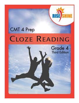 Paperback Rise & Shine CMT 4 Prep Cloze Reading Grade 4 Book