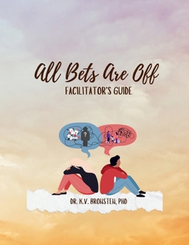 Paperback All Bets Are Off Facilitator's Guide Book
