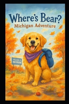 Paperback Where's Bear Michigan Adventure Book